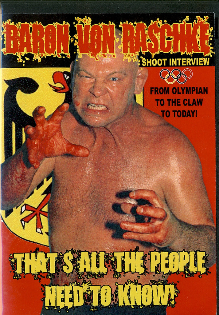 Baron von Raschke - Shoot Interview DVD