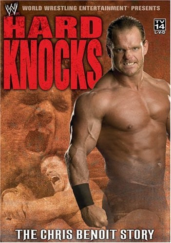 Hard Knocks: The Chris Benoit Story - WWE DVD