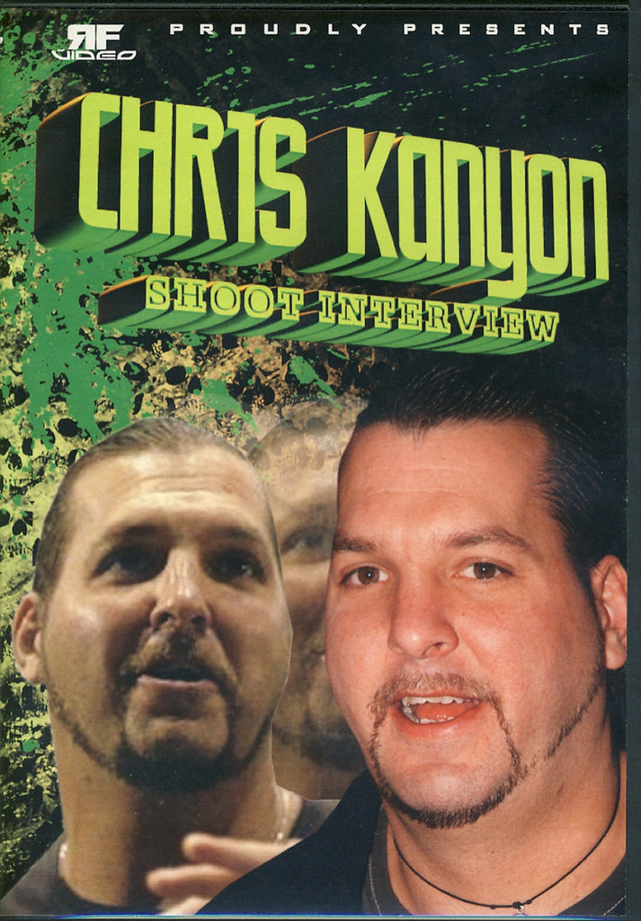 Chris Kanyon - Shoot Interview DVD