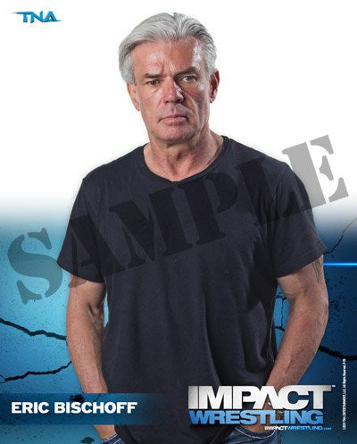 Eric Bischoff - TNA Impact Wrestling 8x10 Photo